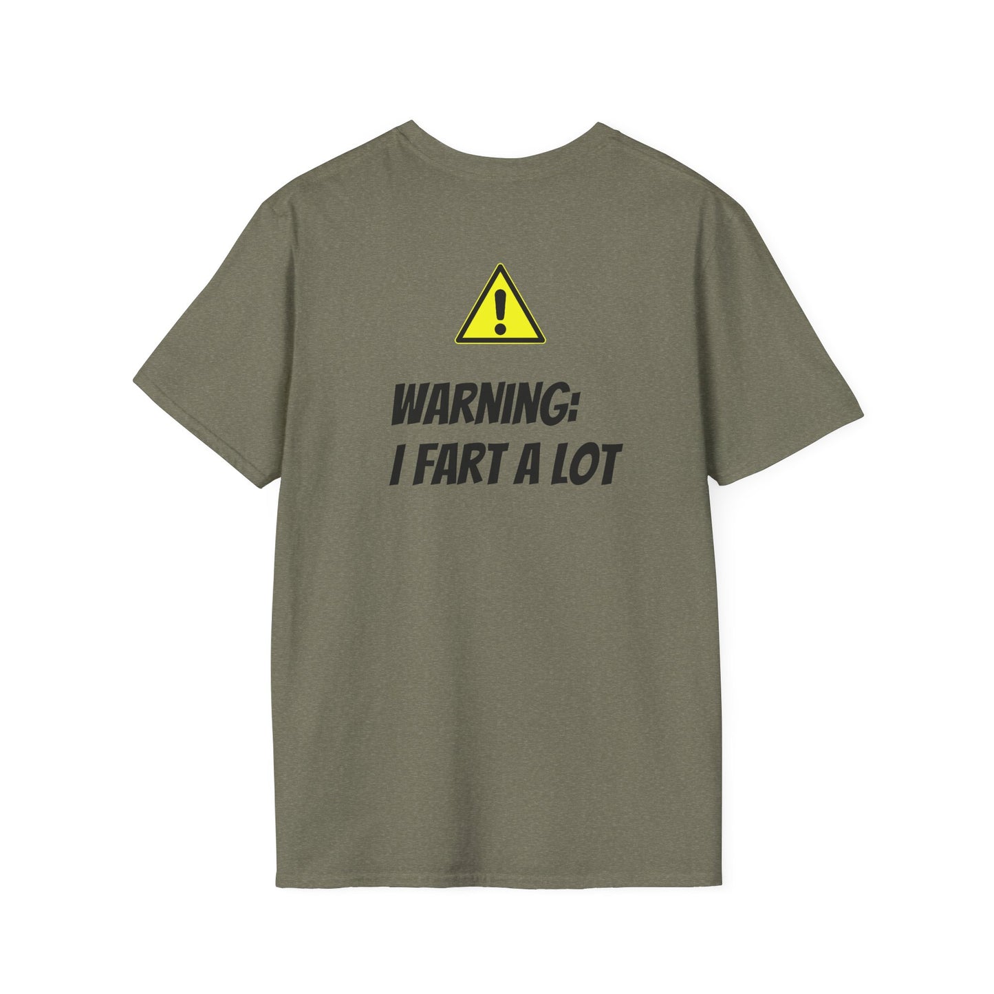 I Fart a lot T-Shirt