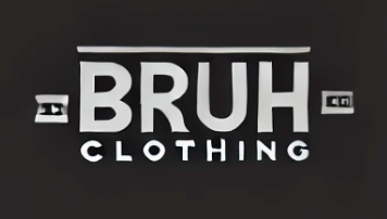 BRUH CLOTHING